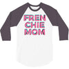 french bulldog mom 3/4 Sleeve Shirt