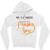 my favorite season is pumpkin spice Zipper Hoodie