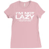 i'm not lazy   i really enjoy doing nothing Ladies Fitted T-Shirt