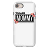 blessed mommy  flower iPhone 8