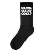 wanna see my Socks