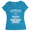 do not dwell in the past do not dream of the future concentrate the mi Women's Triblend Scoop T-shirt