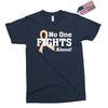 No 0ne Fights Alone Exclusive T-shirt