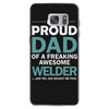 i'm a proud dad of freaking awesome welder Samsung Galaxy S7