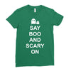say boo and scary on Ladies Fitted T-Shirt