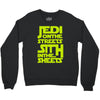 Jedi On The Streets Sith In The Sheets Crewneck Sweatshirt