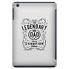 The Legendary Dad World Champion iPad Mini