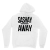 sashay away Unisex Hoodie