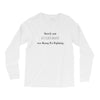 kung fu fighting Long Sleeve Shirts