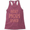 best mom ever Racerback Tank