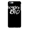 choice bro iPhone 6/6s Plus Case