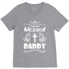 I Am One Blessed Daddy V-Neck Tee