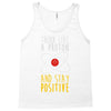 stay positive Tank Top