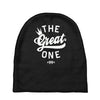 the great one Baby Beanies