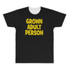 grown adult person All Over Men's T-shirt