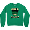 hulk smash Crewneck Sweatshirt
