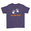 let me out Youth Tee