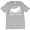 smart arse T-Shirt