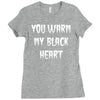 you warm my black Ladies Fitted T-Shirt