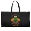 i'd rather be drinking pumpkin spice Weekender Totes