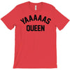 yas queen T-Shirt