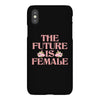 The Future is Female iPhoneX