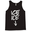 ice ice baby Tank Top