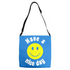 have a nice day Adjustable Strap Totes