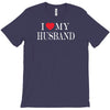 i love my husband T-Shirt