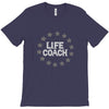 life coach funny inspiration T-Shirt
