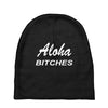 aloha biches Baby Beanies