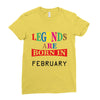legends are born february Ladies Fitted T-Shirt