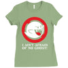 i ain't afraid of no ghost Ladies Fitted T-Shirt