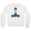 butts Crewneck Sweatshirt