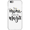 This Mama Runs on Magic iPhone 6/6s Case