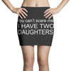 i have two daughters. Mini Skirts