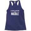 of course i'm awesome i'm a nicole Racerback Tank