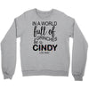 in a world full of grinches be a cindy lou who Crewneck Sweatshirt