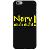 nerv mich nicht! iPhone 6/6s Case