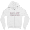 spoiler alert everyone dies Zipper Hoodie