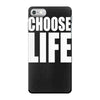 choose life iPhone 7 Case