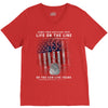 Honor Those Who Place Their Life on the Line so you can Live Yours V-Neck Tee
