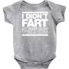 i didn't fart mens funny Baby Onesie