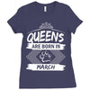 Queens Are Born In March Ladies Fitted T-Shirt