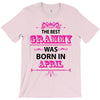 The Best Gramps Are Born In April T-Shirt