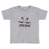 MEOW CAT Toddler T-shirt