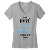 Our First Father's Day! Baby Boy Women's V-Neck T-Shirt