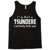 not a tsundere Tank Top