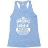 Made In 1944 And Still Awesome Racerback Tank