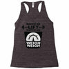 watch me lift watch me weigh weigh Racerback Tank